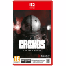 Cronos: The New Dawn Nintendo Switch 2 (українські субтитри)